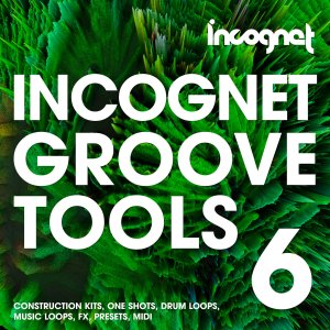 Incognet Groove Tools Vol 6