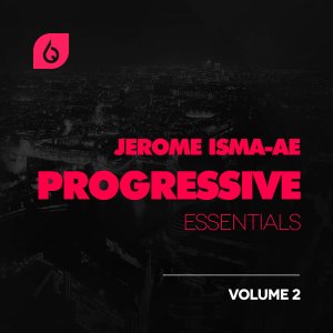 Jerome Isma ae Progressive Essentials Vol 2