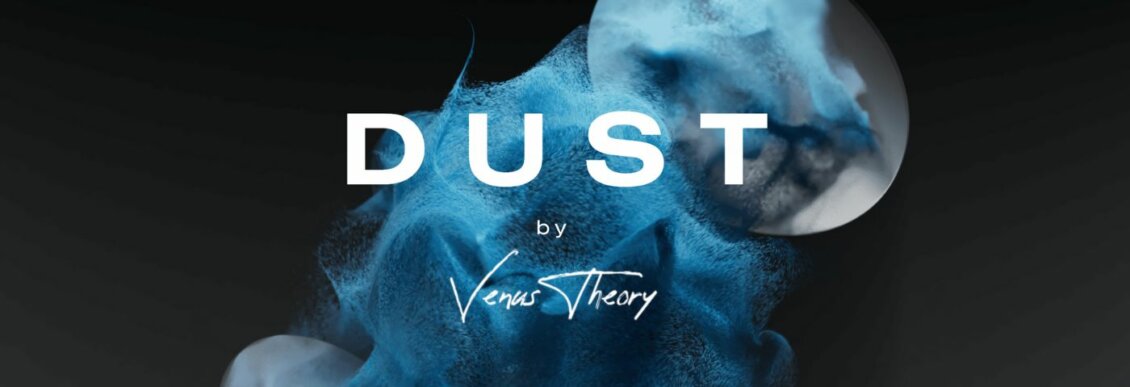 DUST Venus Theory Lunacy Audio