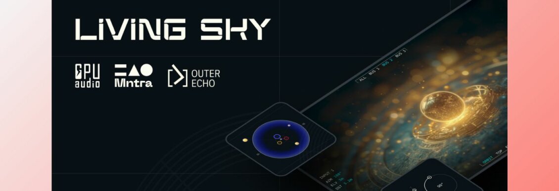 Living Sky MNTRA GPU AUDIO