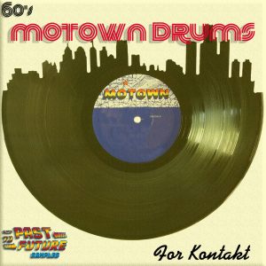 Past To Future Samples 60s Motown Drums for Kontakt
