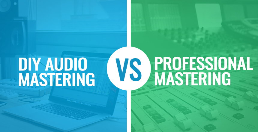 Personal DIY Audio Mastering VS Professional Mastering
