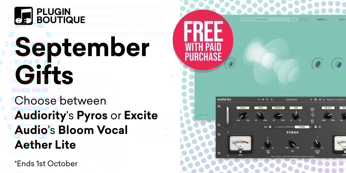 Get a FREE gift with every purchase at Plugin Boutique throughout September