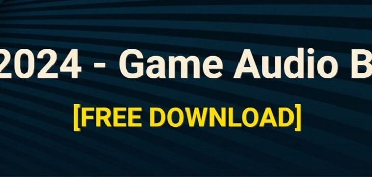 Sonniss GDC 2024 Game Audio Bundle Is A Huge FREE Sound Library