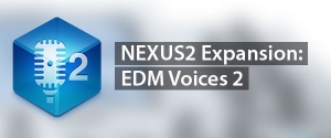 reFX EDM Voices 2