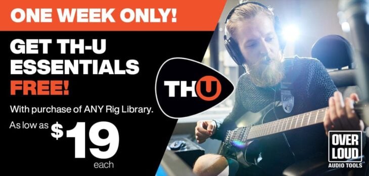 Get TH-U Essentials FREE With Any Rig Library From ILIO