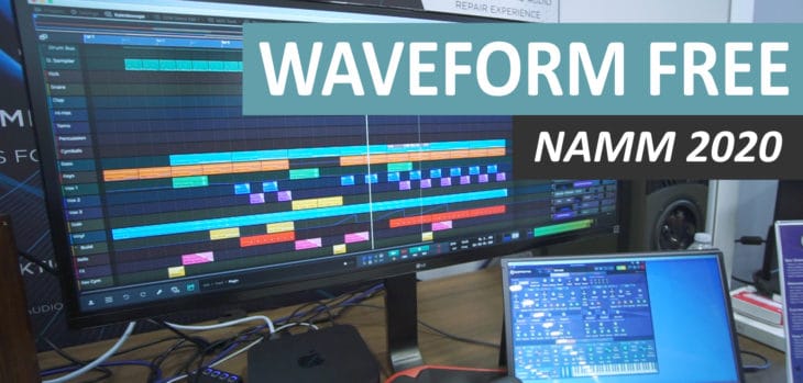 Waveform Free DAW Announced At NAMM 2020